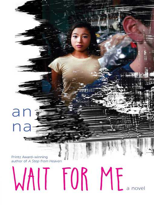 Title details for Wait for Me by An Na - Wait list
